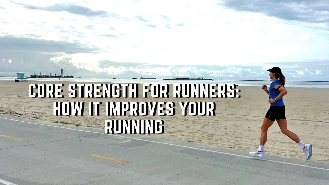 Core Strength for Runners