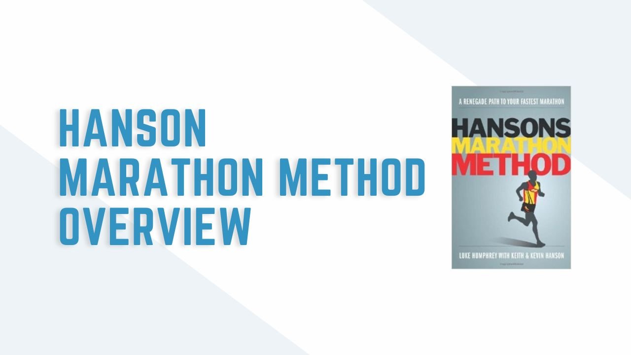 hanson marathon method oveview